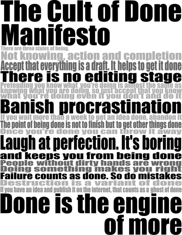 The Cult of Done Manifesto